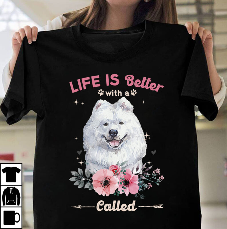 1 DESIGN 50 VERSIONS – DOGS Life is better with a dog called