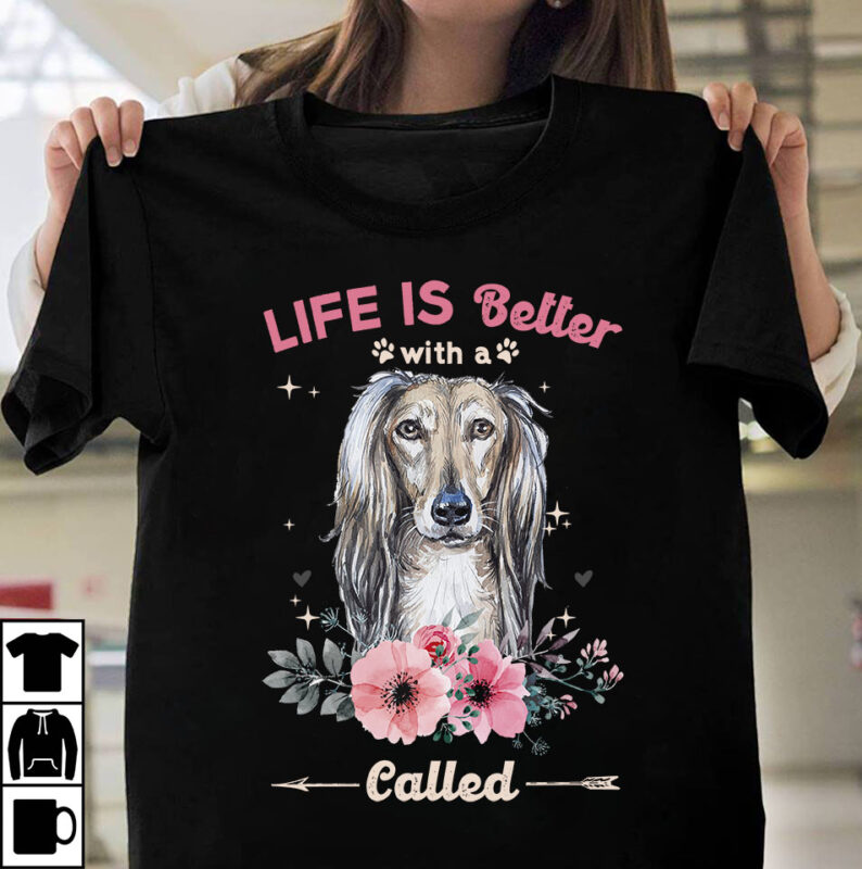 1 DESIGN 50 VERSIONS – DOGS Life is better with a dog called