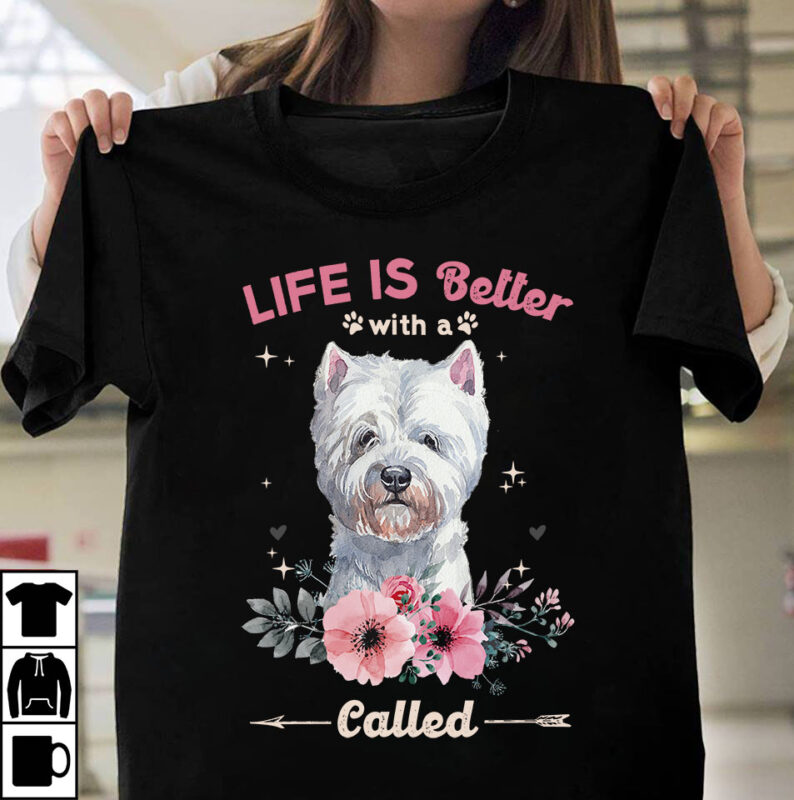 1 DESIGN 50 VERSIONS – DOGS Life is better with a dog called