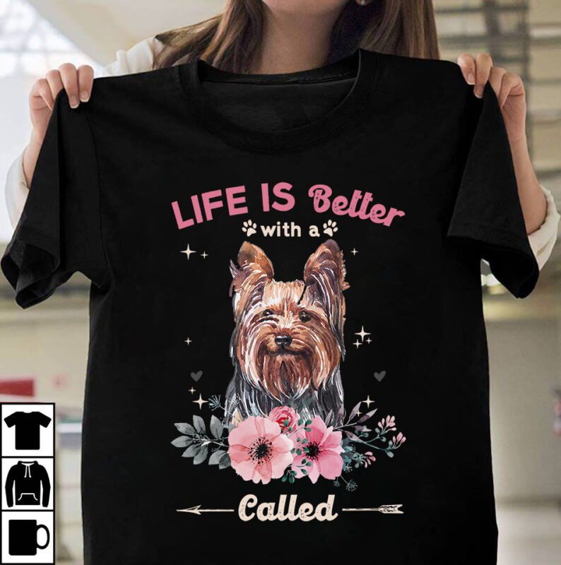 1 DESIGN 50 VERSIONS – DOGS Life is better with a dog called