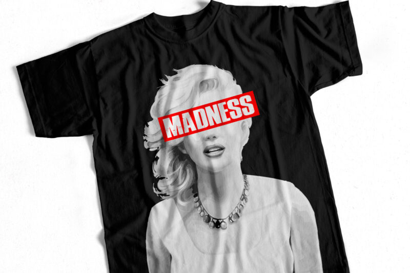 MADNESS – Marilyn Monroe – T-Shirt Design