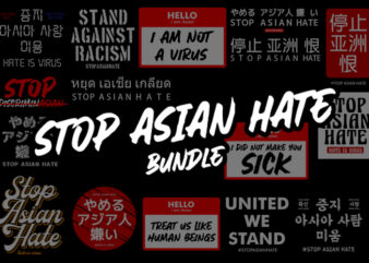 Bundle stop asian hate 16 design png transparent background