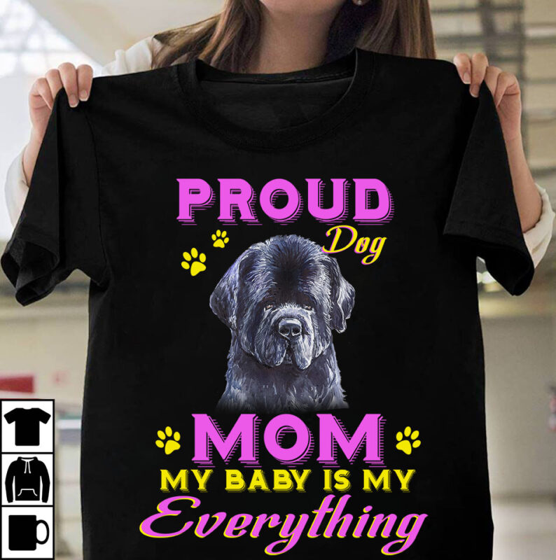 1 DESIGN 50 VERSIONS – DOGS Proud Dog Mom