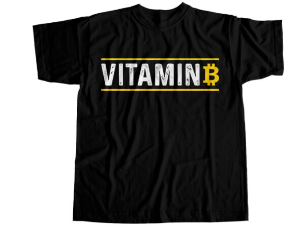 Bitcoin vitamin b t-shirt design
