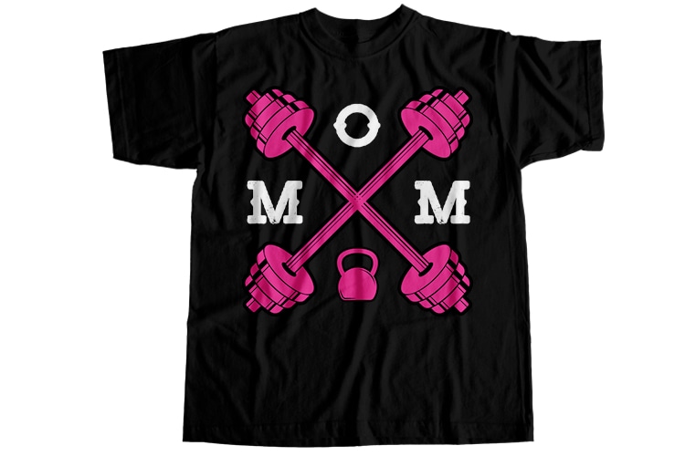 Mom gym T-Shirt Design