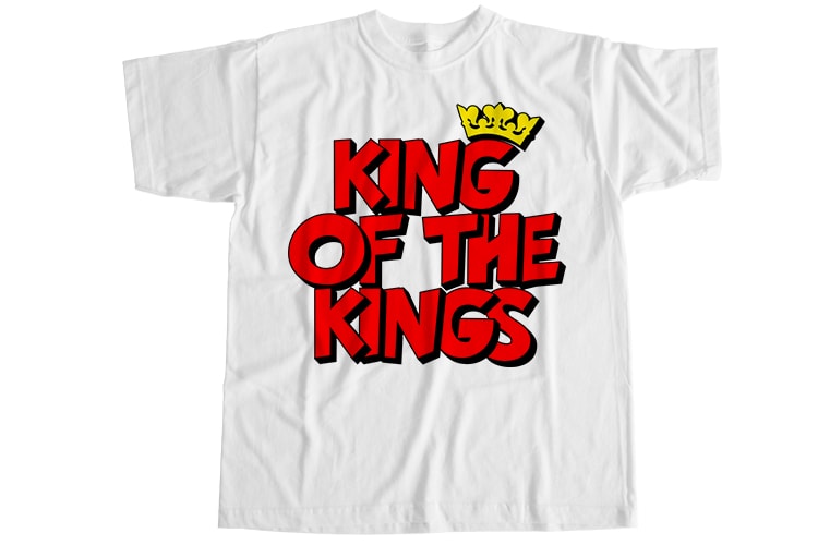 King of the kings T-Shirt Design