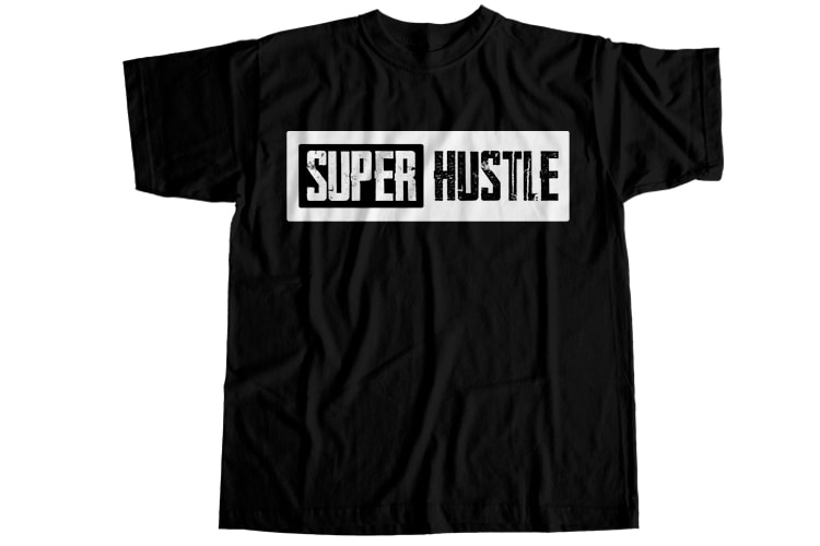 Dad hustle T-Shirt Design