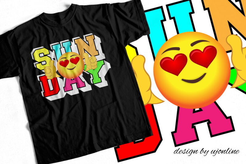 Sunday – Sunday is fun day – T-Shirt design for sale