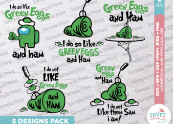 Do you like green eggs and ham svg, png, eps, pdf, for cricut , silhouette, transfer or sublimation