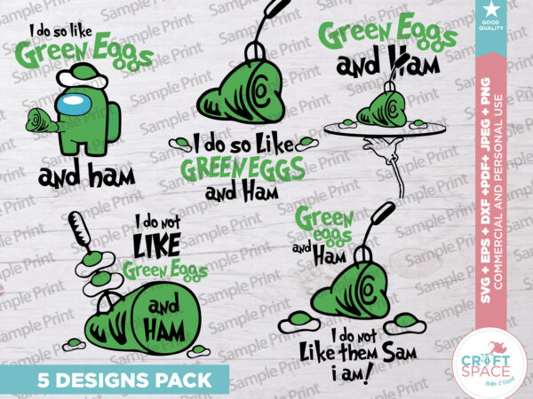 Do you like green eggs and ham svg, png, eps, pdf, for cricut , silhouette, transfer or sublimation t shirt vector illustration