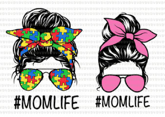 Autism Mom svg, Autism Mom Life, Autism Mom Life svg, mom life svg, momlife svg, momlife png, Autism MomLife