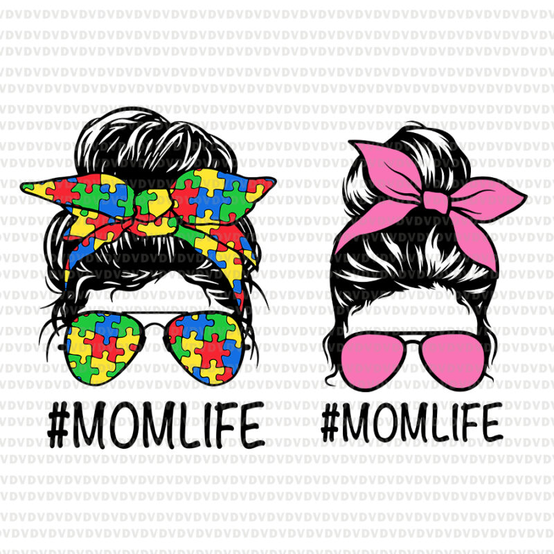 Autism Mom svg, Autism Mom Life, Autism Mom Life svg, mom life svg, momlife svg, momlife png, Autism MomLife