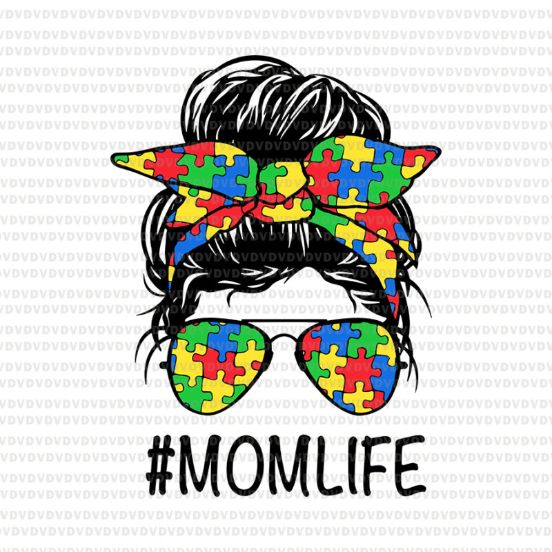 Autism Mom svg, Autism Mom Life, Autism Mom Life svg, mom life svg, momlife svg, momlife png, Autism MomLife