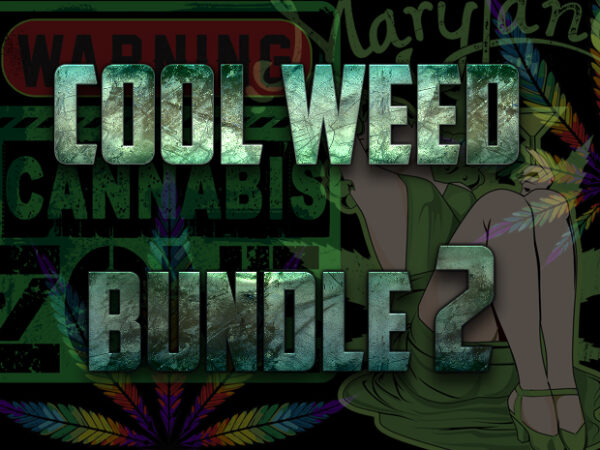 Cool weed bundle 2 t shirt vector file