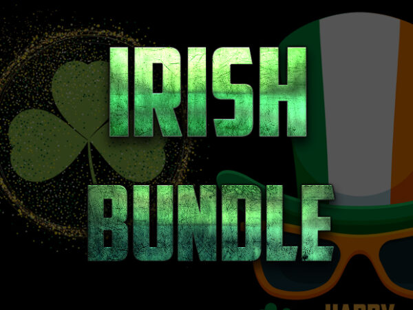 Irish bundle t shirt design for sale