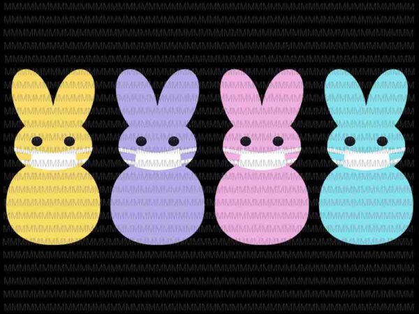 Masked peeps svg, easter peep svg, cute bunny easter family svg, easter day svg, easter basket svg, rabbit mask easter day t shirt designs for sale