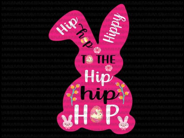 Easter day vector, png hip hippy to the hip hip hop png, bunny easter day vector, rabbit easter day png