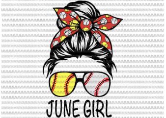 June Girl Svg, June Girl Baseball Svg, Womens Dy Mom Life Softball Baseball Svg, Girl Birthday Svg, June Girl Softball Baseball svg vector clipart