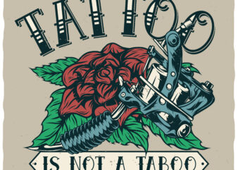 Tattoo Is Not A Taboo t shirt designs for sale