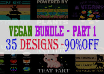Vegan Bundle Part 1 – 35 Designs – 90% OFF