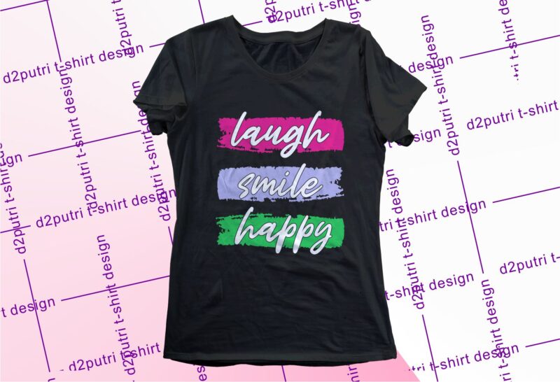 funny quotes svg t shirt design graphic, vector, illustration motivation inspiration lettering typography for woman and girl