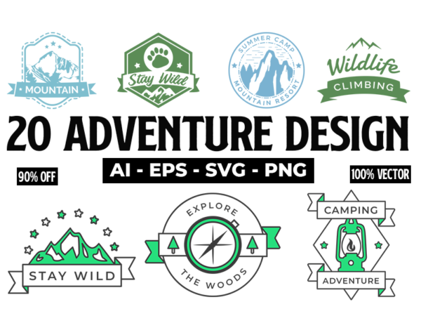 20 – adventure design – camping adventure – adventure tshirt designs , mountain tshirt designs , camping tshirt designs , adventure svg bundle, camping svg , adventure, adventure, mountain eps – commercial use