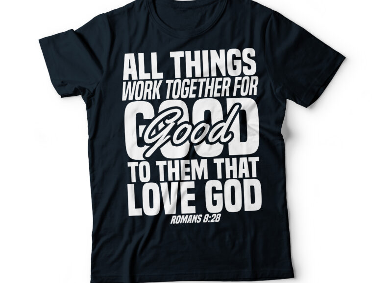 Christian bible verse typography design | bible quote typography | christian t-shirt design | bible t shirt designs