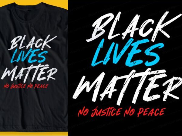 Black lives matter i can’t breathe t shirt design graphic, vector, illustration inspiration motivational lettering typography