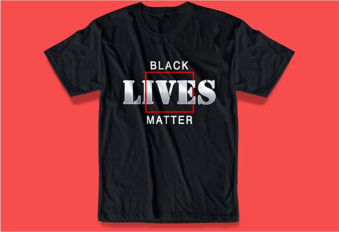 black lives matter t shirt design bundle graphic, vector, illustration black lives matter slogan,black lives matter quotes, lettering typography