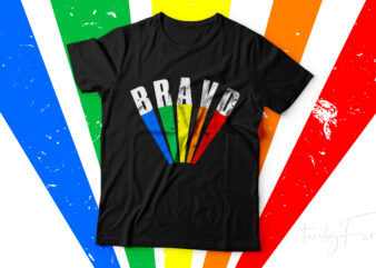 Bravo | Colorful t shirt design for sale