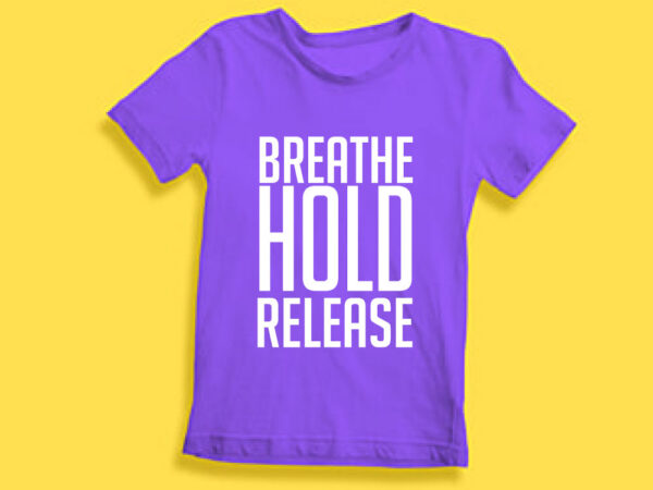 Breathe hold release design