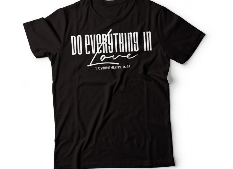 Christian bible verse typography design | bible quote typography | christian t-shirt design | bible t shirt designs