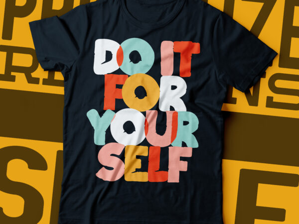 Do it for your self pastel color typography design