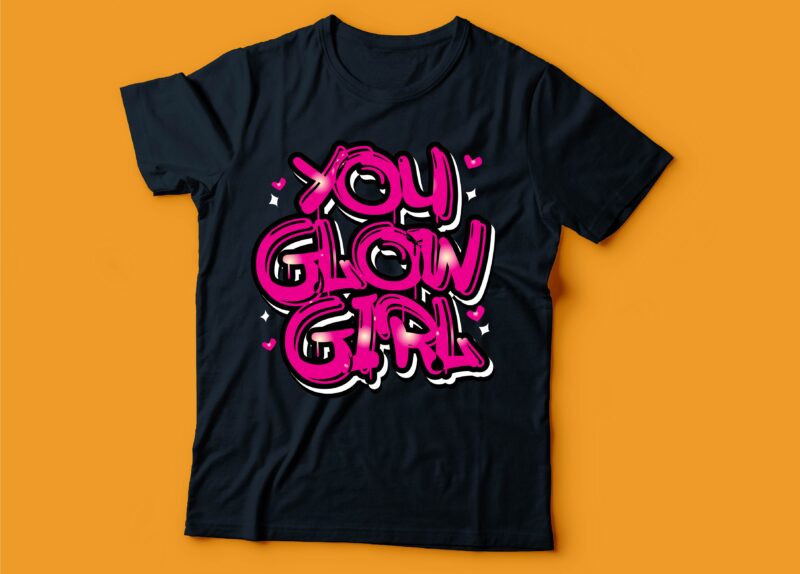 graffiti 5 design t-shirt bundle | more love less hate | bossy & savage | black queen | you glow girl typography