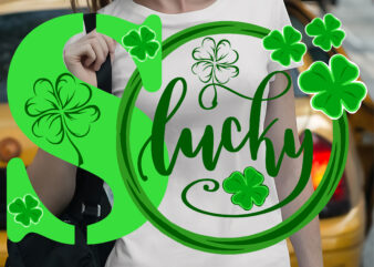Lucky, St.patrick, Clover, So Lucky, Lucky Clover, St Patrick’s day graphic t shirt design