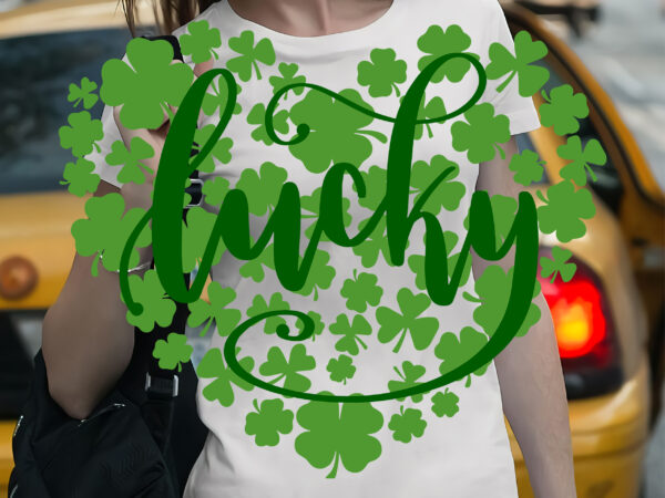 St patrick’s day t shirt design, lucky heart svg, heart clover, lucky heart, st patrick svg