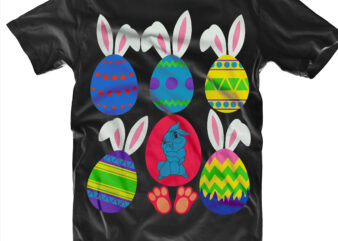 Bunny easter day, Easter bunny ears Svg, Bunny feet svg, Happy easter t shirt template