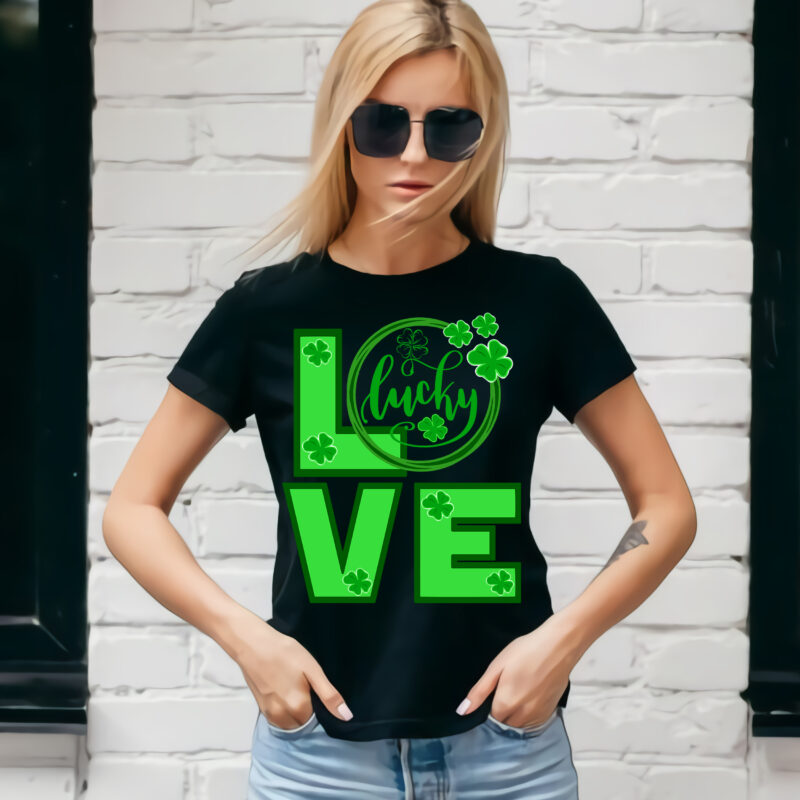 Love Lucky, Lucky Clover, Lucky Patrick’s day, Patricks day lover, St Patrick’s day graphic t shirt design