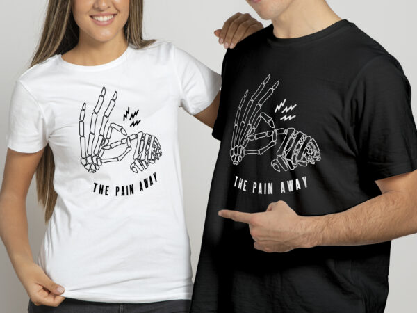 Fuck the pain away | cool t design | unisex t shirt vector design for sale