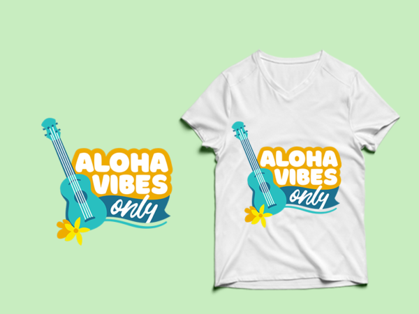 Aloha vibes only t shirt design , summer svg, summer png, summer eps, summer design bundle, beach t shirt , beach shirt svg, summer print png, summer t shirt designs