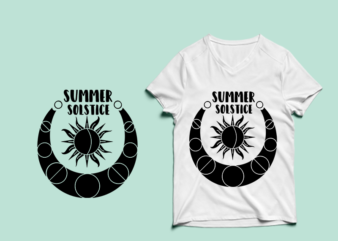 Summer Solstice t shirt design , summer svg, summer png, summer eps, summer design bundle, beach t shirt , beach shirt svg, summer print png, summer t shirt designs bundle
