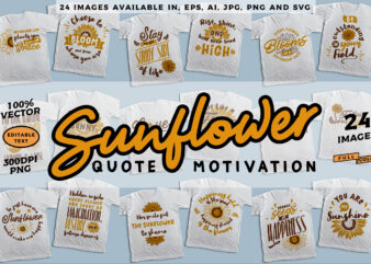 24 sunflower quote & motivation t-shirt design bundle