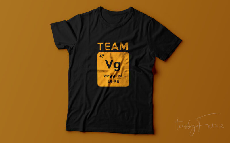 Team Veggies | Vector t shirt design by teesbyfaraz