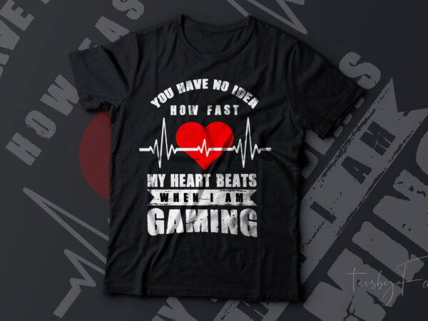 Gaming tshirt design | gaming and heartbeat t shirt vector for sale