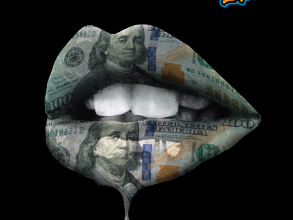 Talking about money dollar lips tshirt design png for sale