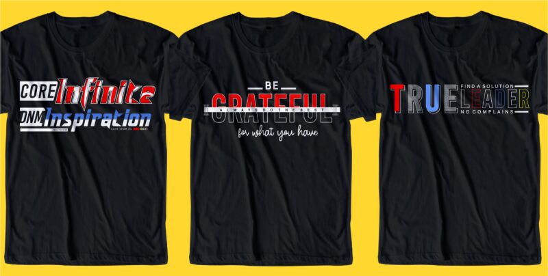 t-shirt vector Quotes T shirt designs bundle, gamer t shirt design, motivational t shirt design,music t shirt design,streetwear t shirt design,adventure t shirt design,inspirational t shirt design, typography,slogans,quote,lettering,quotes design,mega bundle,big bundle,