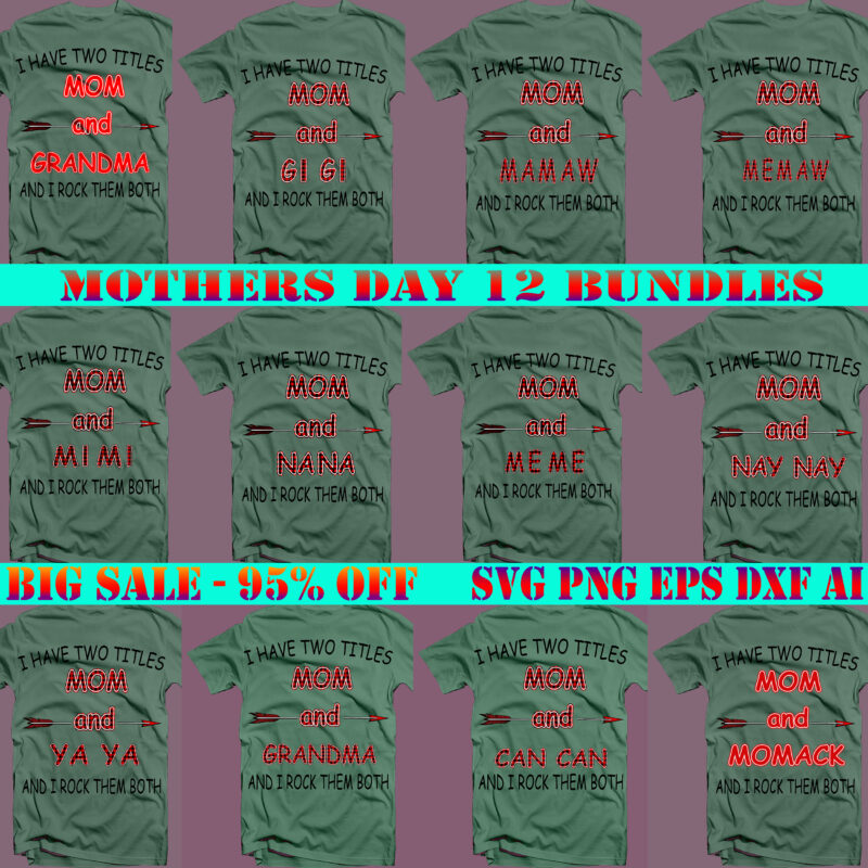Download 12 Bundle Mother Day Svg Mothers Day Pack Bundle Mother Day Svg Bundle Mommy Bundle Mother Bundle Mom And Buffalo Plaid Svg Png Buffalo Plaid Svg I Have Two Titles Mom