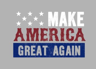 Make America Great Again t shirt designs for sale