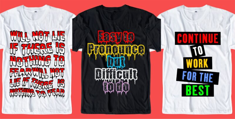 t-shirt vector Quotes T shirt designs bundle, gamer t shirt design, motivational t shirt design,music t shirt design,streetwear t shirt design,adventure t shirt design,inspirational t shirt design, typography,slogans,quote,lettering,quotes design,mega bundle,big bundle,