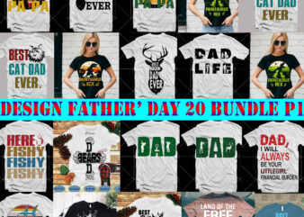 Father Day SVG 20 Bundle P1, Bundle Father day, Father Bundle, Happy Father’s Day, Father’s Day Svg, Father Svg, Father Day t shirt design